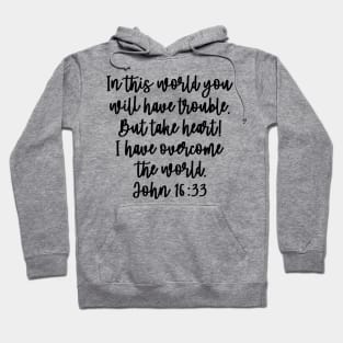 John 16:33 Hoodie